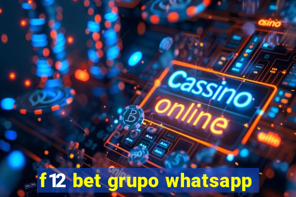 f12 bet grupo whatsapp